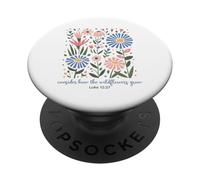 Consider How The Wildflowers Grow Luke 12:27 Floral Art PopSockets Adhesive PopGrip