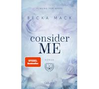 Consider Me (Playing for Keeps 1) – Spicy Sports Romance