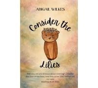 Consider the Lilies