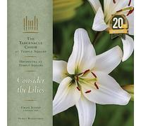 Consider the Lilies - 20th Anniversary [Analog]