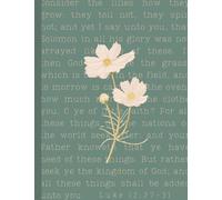 Consider the Lilies Christian Composition Notebook: Luke 12 Vintage Floral Notebook for Church Home and Work: 110 College Ruled Pages 7.5 x 9.75 Inches