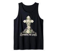Consider The Lilies Christian Floral Cross Luke 12 Tank Top