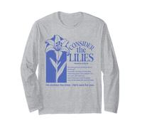 Consider The Lilies Floral Christian Bible Verse Matthew Long Sleeve T-Shirt