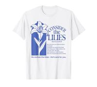 Consider The Lilies Floral Christian Bible Verse Matthew T-Shirt