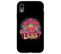 Consider The Lilies Matthew 6:28 Sunburst Case for iPhone XR