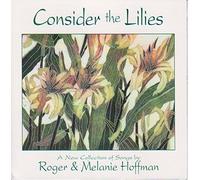Consider the Lilies (UK Import)