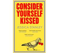 Consider Yourself Kissed