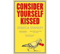 Consider Yourself Kissed