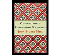 Considerations on Representative Government