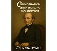 Considerations on Representative Government