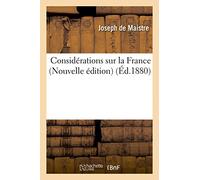 Considérations sur la France (Nouvelle édition) (Histoire)