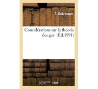 Considérations sur la théorie des gaz (Sciences)