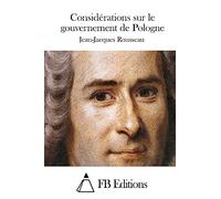 Considérations sur le gouvernement de Pologne