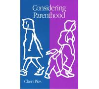 Considering Parenthood: A Workbook for Lesbians