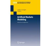 Consiglio - Artificial Markets Modeling Methods and Applications - Ne - X555z