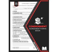 Consignment Agreement Forms Book: Consignment Contract Form Between Consignor and Consignee | 50 Forms