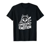 Consistency Beats Emotion Wolf Mindset T-Shirt