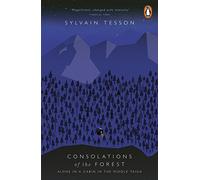 Consolations of the Forest
