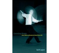 Consoling Ghosts: Stories of Medicine and Mourning from Southeast Asians in Exile