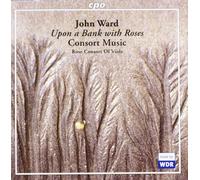 Consort Music (Rose Consort Of Viols)