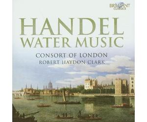 Consort of London - Handel: Water Music
