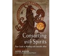 Consorting with Spirits