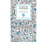 Conspicuous Consumption (Penguin Great Ideas)