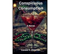 Conspicuous Consumption