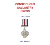 Conspicuous Gallantry Cross 1993 - 2025