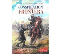 Conspiración en la Frontera