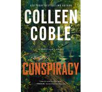 Conspiracy : A small-town, second-chance romantic suspense