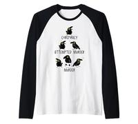 Conspiracy Attempted Murder Crows Sarcastic Nature Camping Raglan Baseball Tee