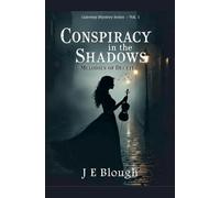 Conspiracy in the Shadows: Melodies of Deceit (1) (Gateway Mysteries)