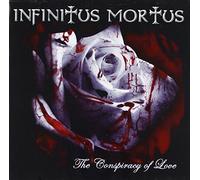 Conspiracy of Love by INFINITUS MORTUS (2013-02-26)