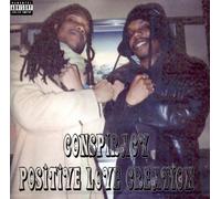 Conspiracy - Positive Love Creation