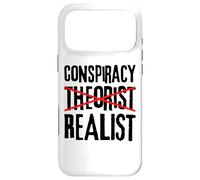Conspiracy Realist, Conspiracies Theories Are Spoiler Alerts Case for iPhone 17 Pro Max