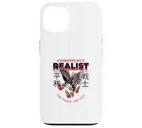 Conspiracy Realist (Conspiracy Theory Statement) Case for iPhone 13