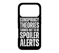 Conspiracy Theories Are Spoiler Alerts : Conspiracy Realist Case for iPhone 17 Pro