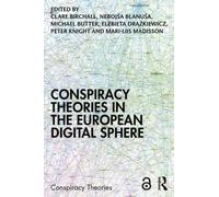 Conspiracy Theories in the European Digital Sphere