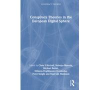 Conspiracy Theories in the European Digital Sphere