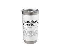 Conspiracy Theorist Definition (Conspiracy Theory Statement) Stainless Steel Insulated Tumbler