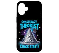 Conspiracy Theorist Since Birth TinFoil Hat Funny Sarcasm Case for iPhone 16