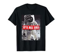 Conspiracy Theory T-shirt "It's All Lies" Fake Moon Landing T-Shirt