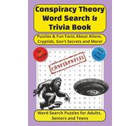 Conspiracy Theory Word Search and Trivia Book: Word Searches with Easy to Read Print about Conspiracy, Cryptids, Gov't Secrets and More |6x9 inches, ... Gift for Vacation, Holiday and relaxation.