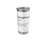 Conspiracy to Hide the Truth Stainless Steel Insulated Tumbler