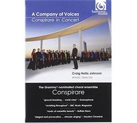 Conspirare: A Company Of Voices - In Concert [DVD]