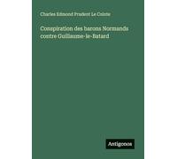 Conspiration des barons Normands contre Guillaume-le-Batard