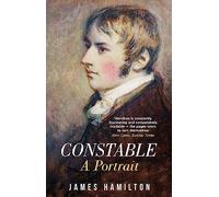 Constable: A Portrait