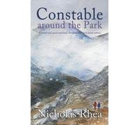 CONSTABLE AROUND THE PARK a perfect feel-good read from one of Britain’s best-loved authors (Constable Nick Mystery)