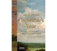 Constable's Year: An Artist in Changing Seasons